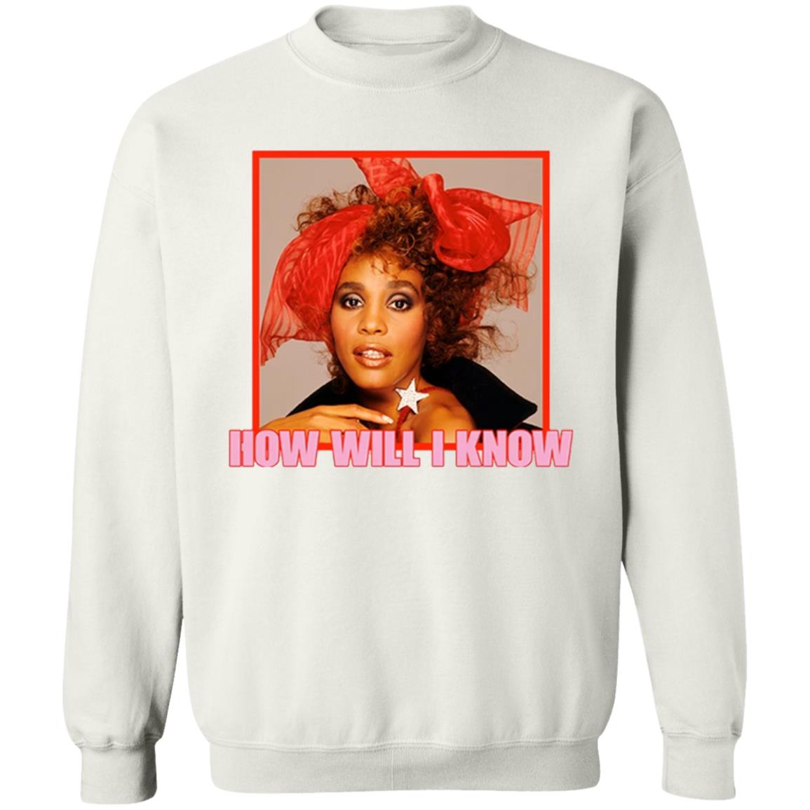 How Will I Know Valentines Day T-Shirt - Teechipus