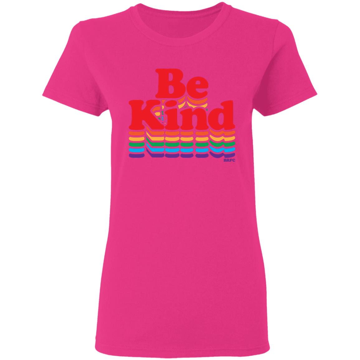 BRFC - Be Kind - Rainbow T Shirt - Teechipus