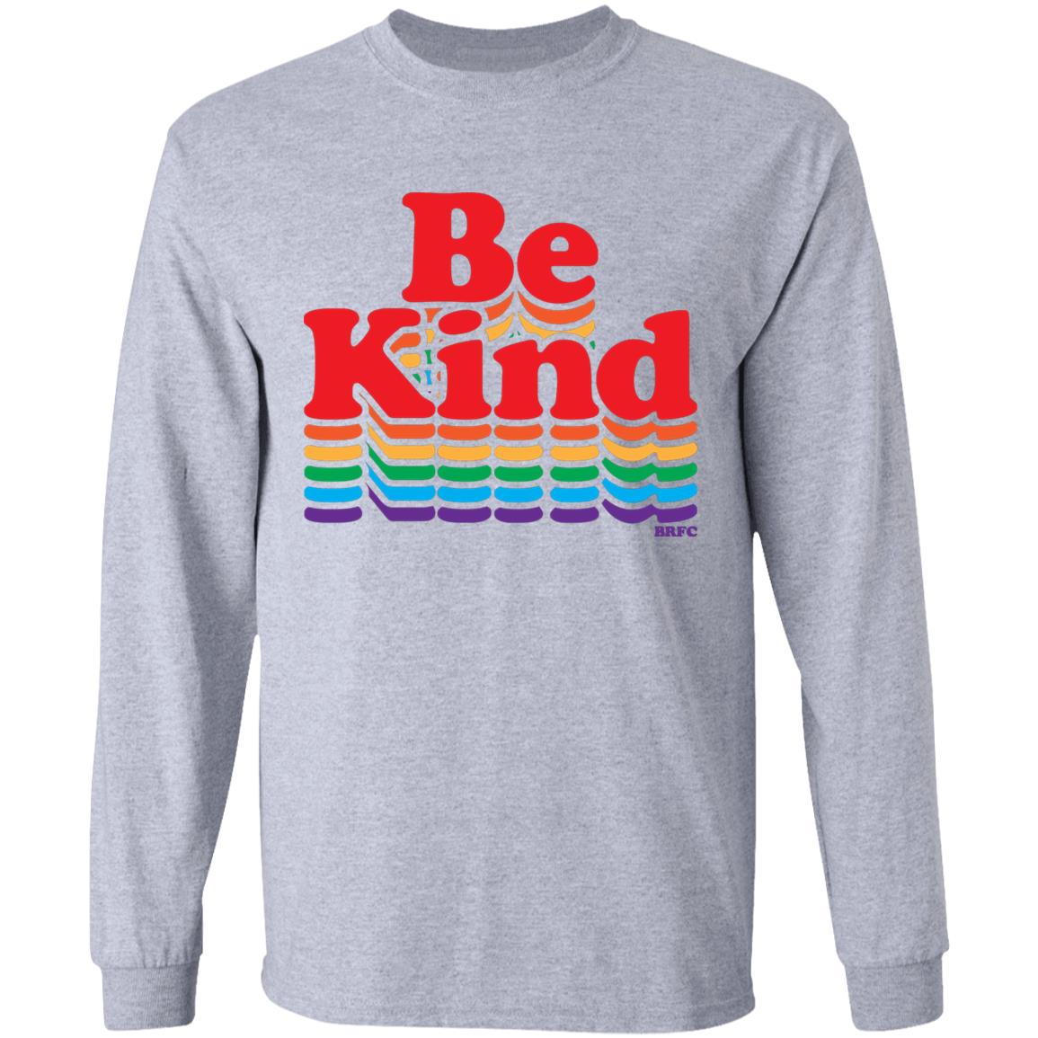 BRFC - Be Kind - Rainbow T Shirt - Teechipus