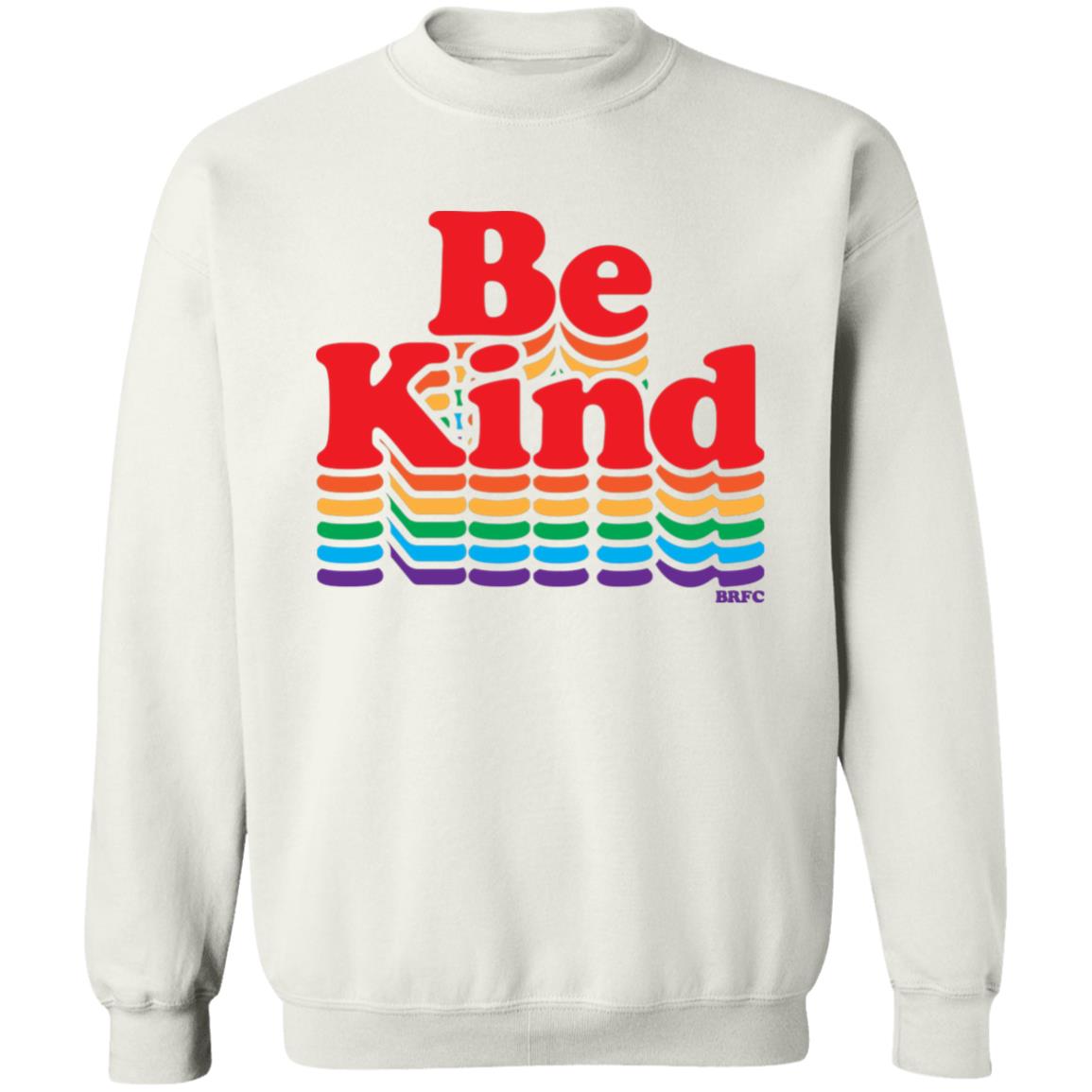 BRFC - Be Kind - Rainbow T Shirt - Teechipus