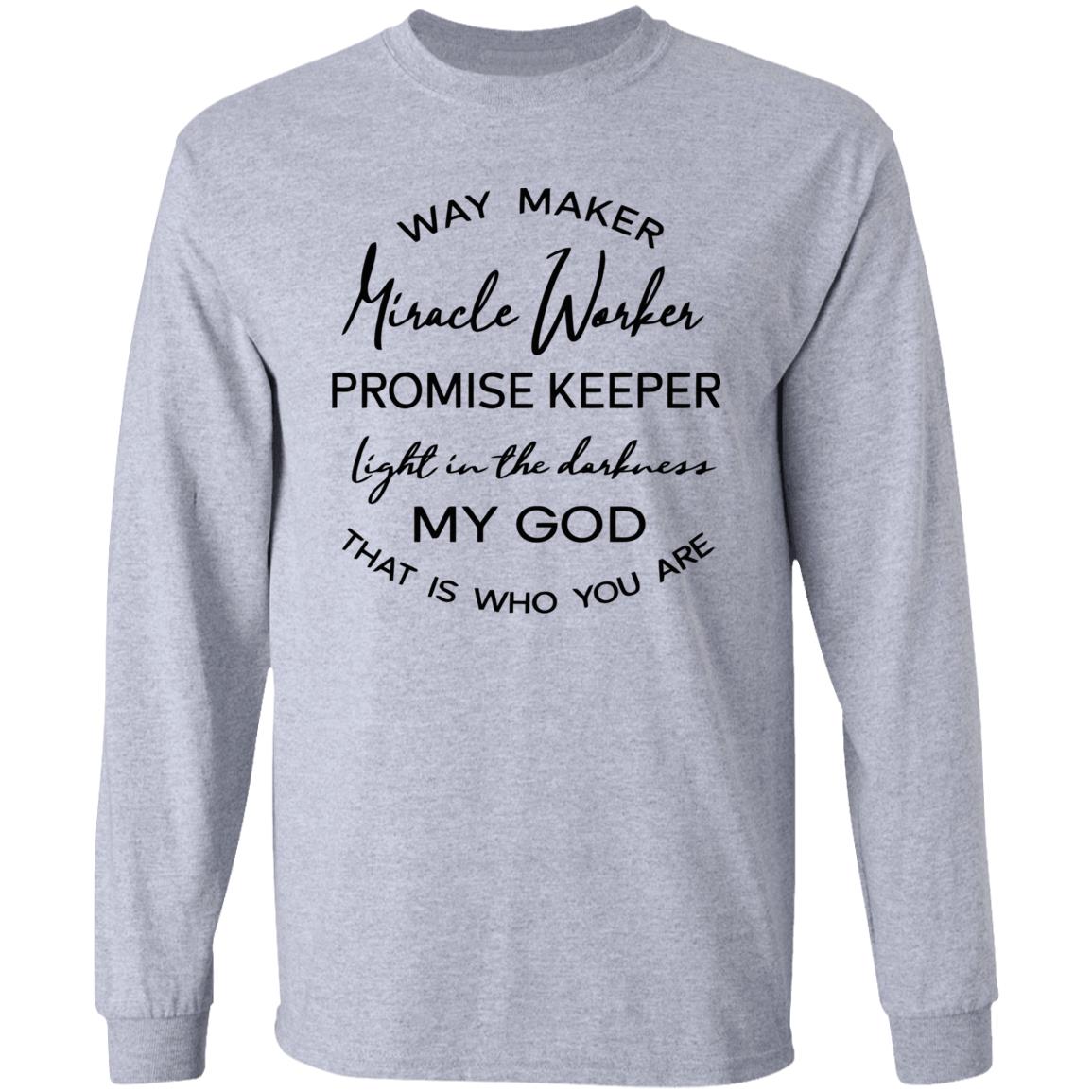 Waymaker Miracle Worker Promise Keeper Light My God T Shirt - Teechipus