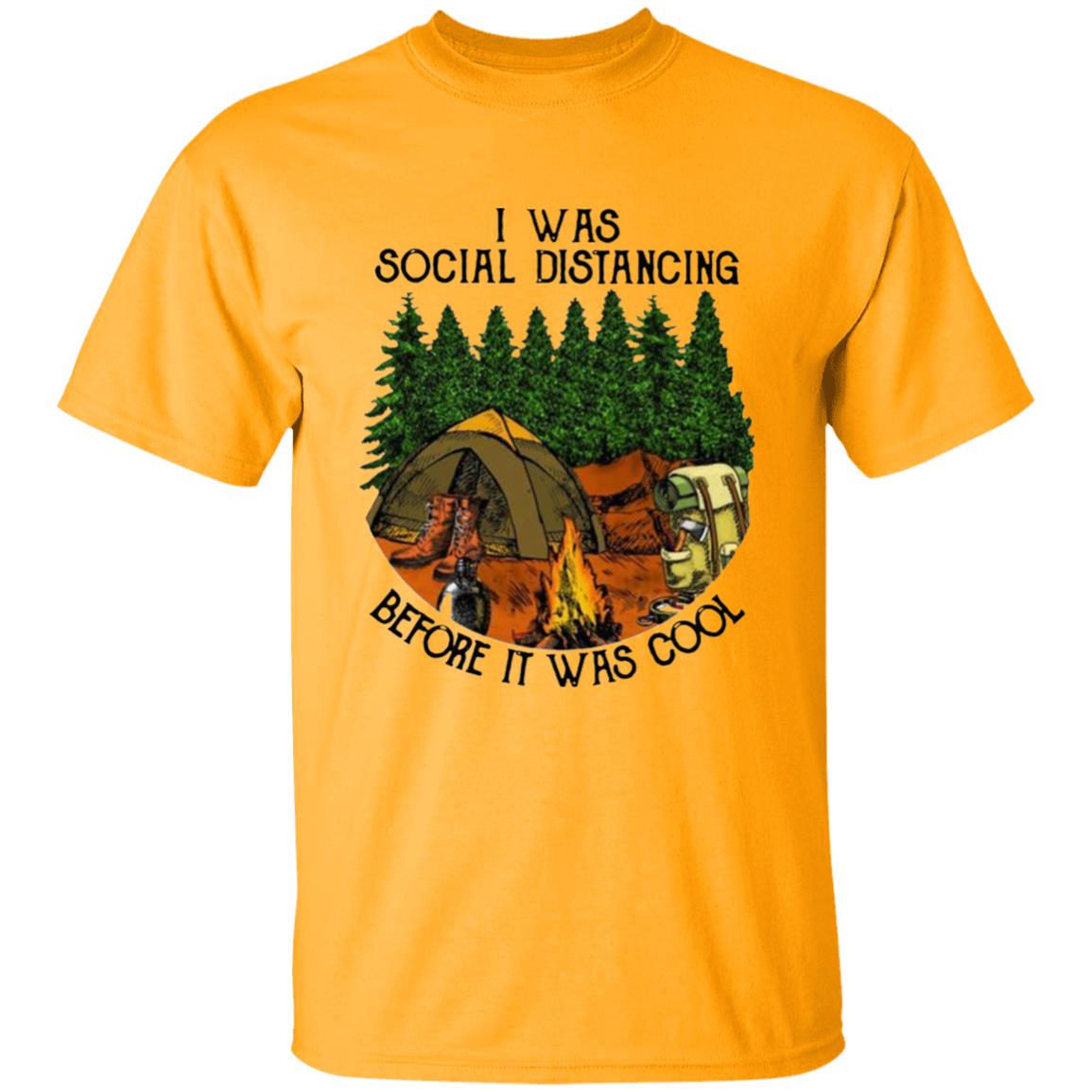 I Was Social Distancing Before It Was Cool T-Shirt - Teechipus