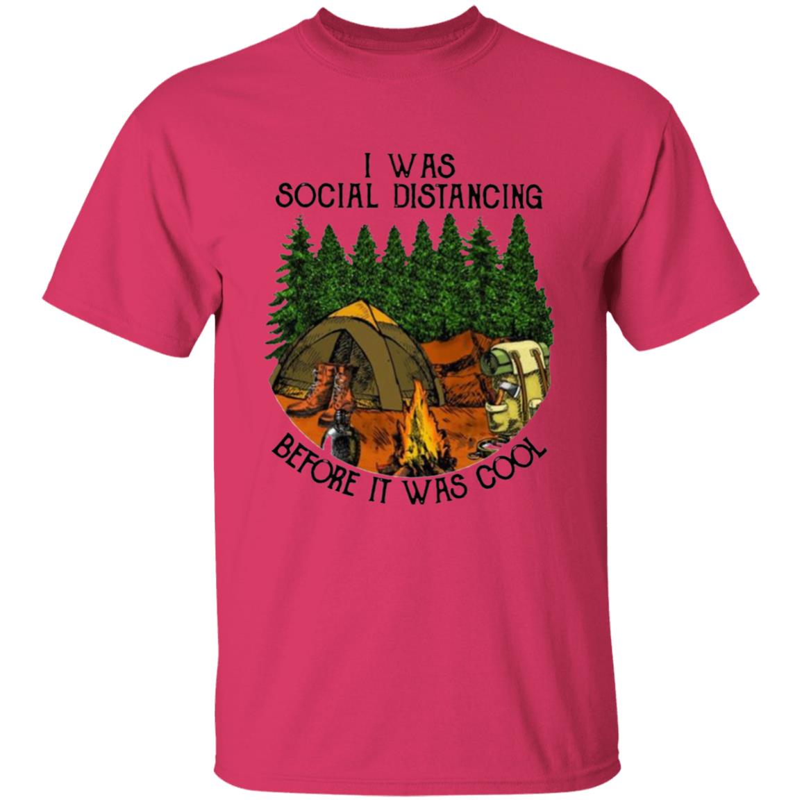 I Was Social Distancing Before It Was Cool T-Shirt - Teechipus