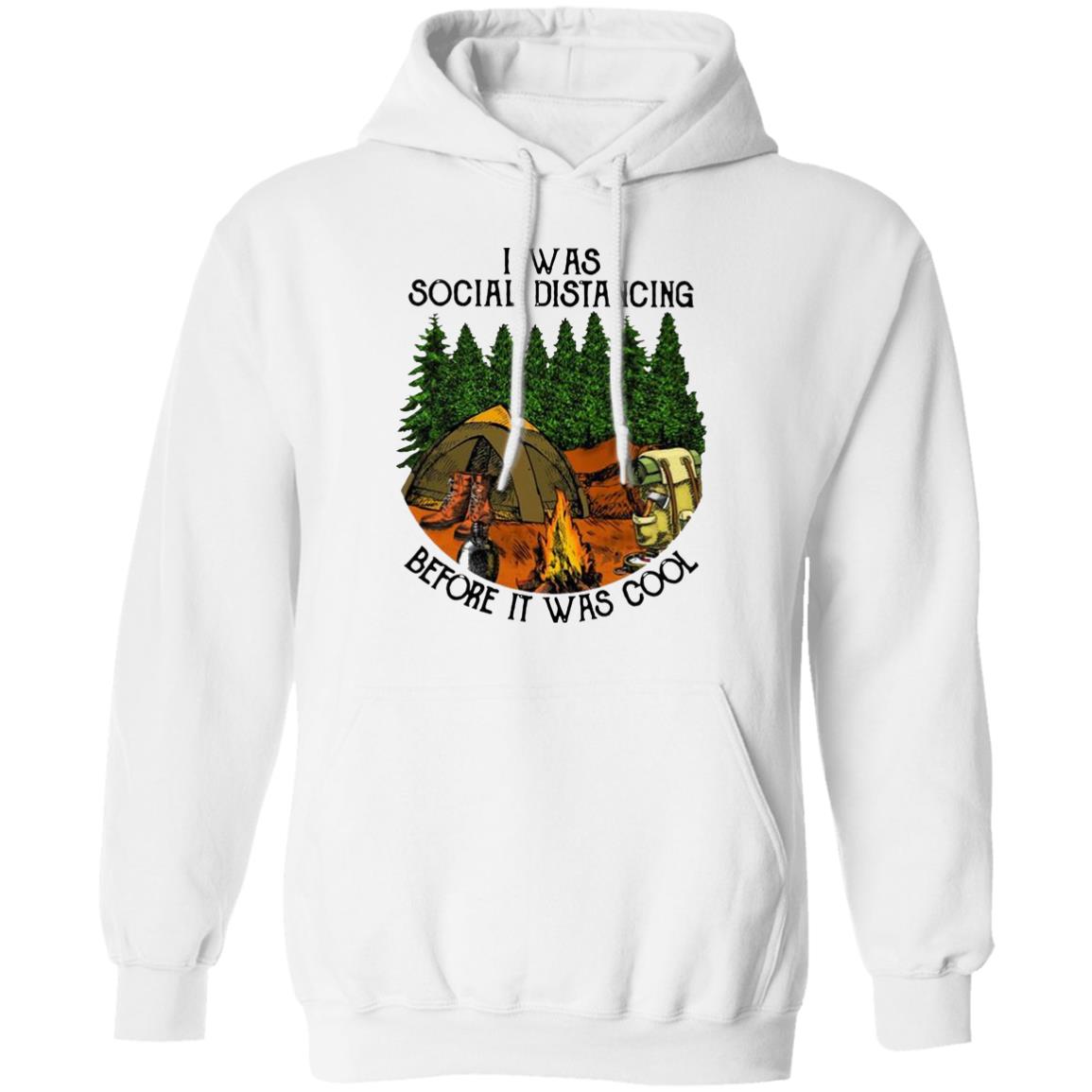 I Was Social Distancing Before It Was Cool T-Shirt - Teechipus