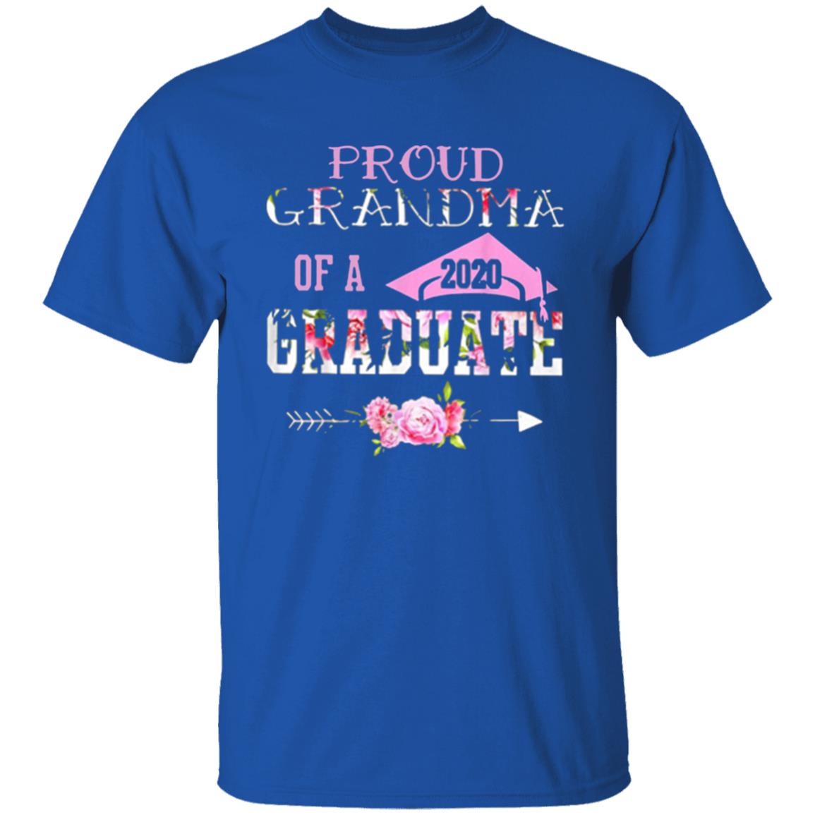 Proud Grandma Of A 2020 Graduation Class T Shirt - Teechipus