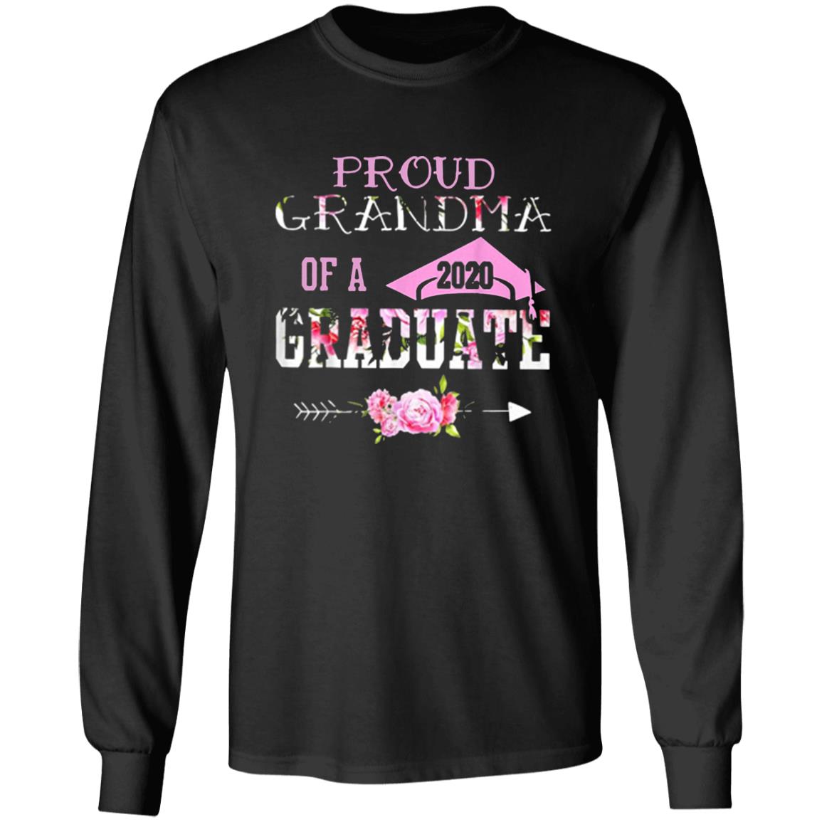 Proud Grandma Of A 2020 Graduation Class T Shirt - Teechipus