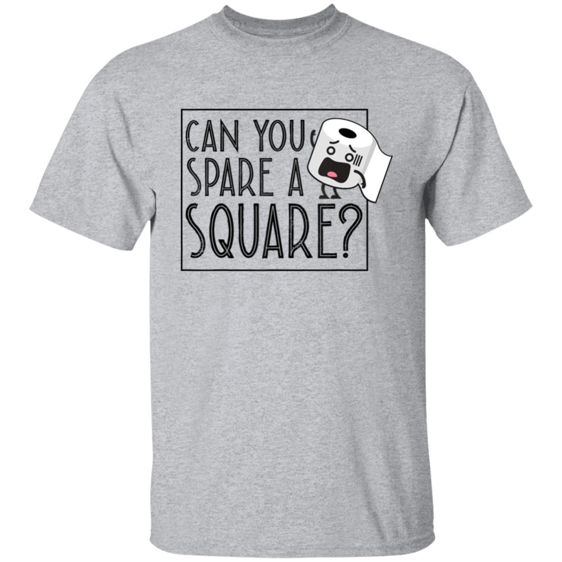 Can You Spare A Square Funny Toilet Paper T-Shirt - Teechipus