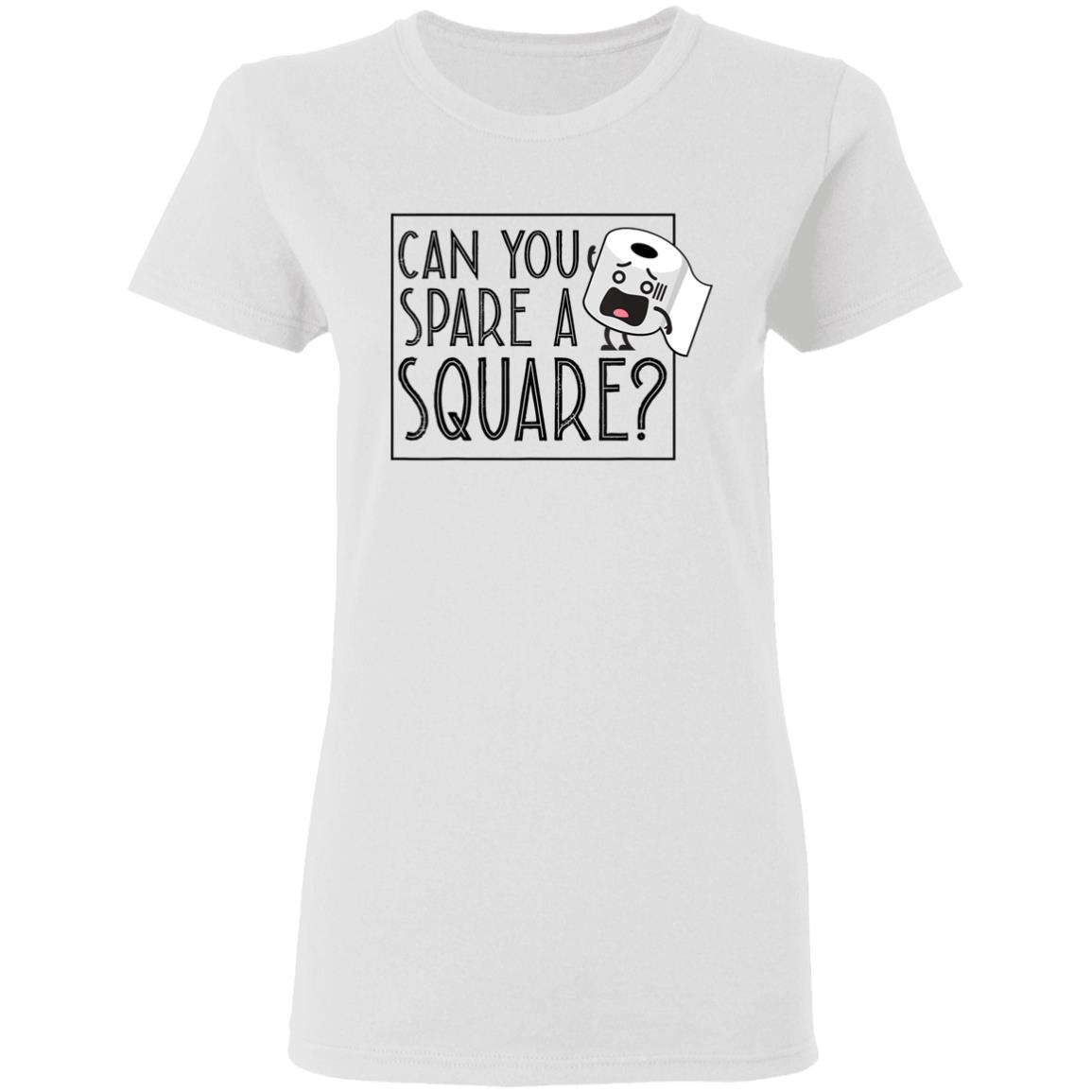 Can You Spare A Square Funny Toilet Paper T-Shirt - Teechipus