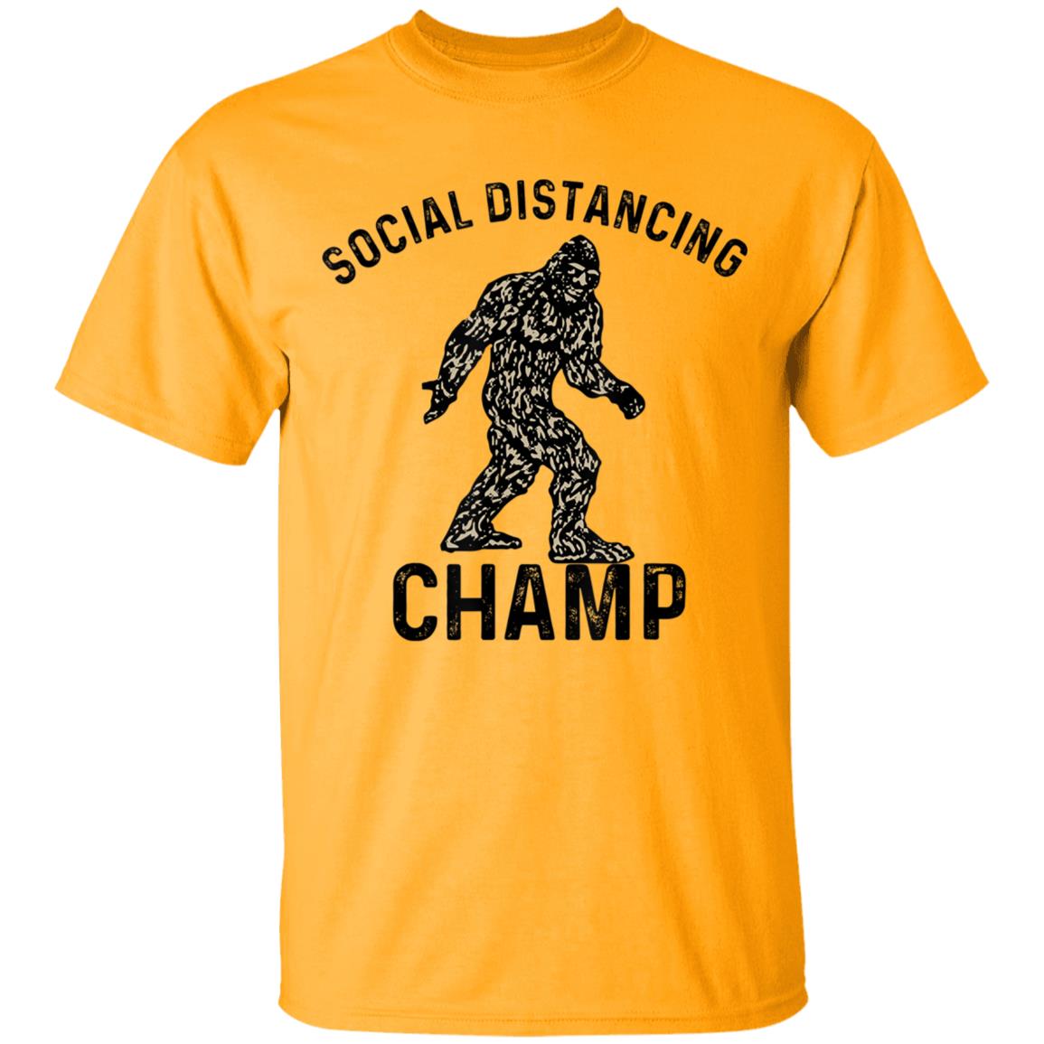 Social distancing champ introvert antisocial bigfoot fans T Shirt - Teechipus