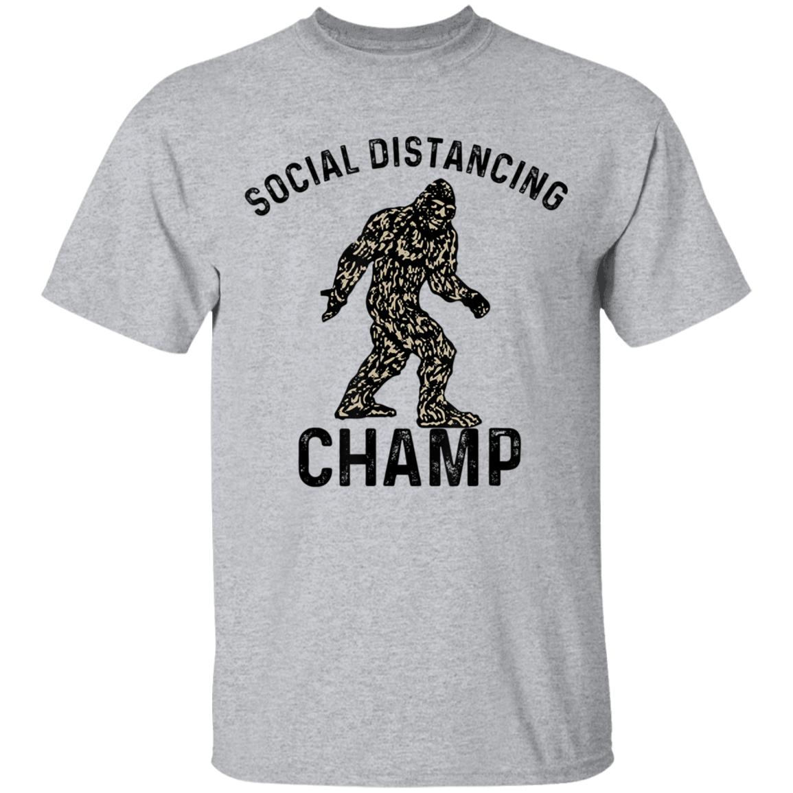 Social distancing champ introvert antisocial bigfoot fans T Shirt - Teechipus