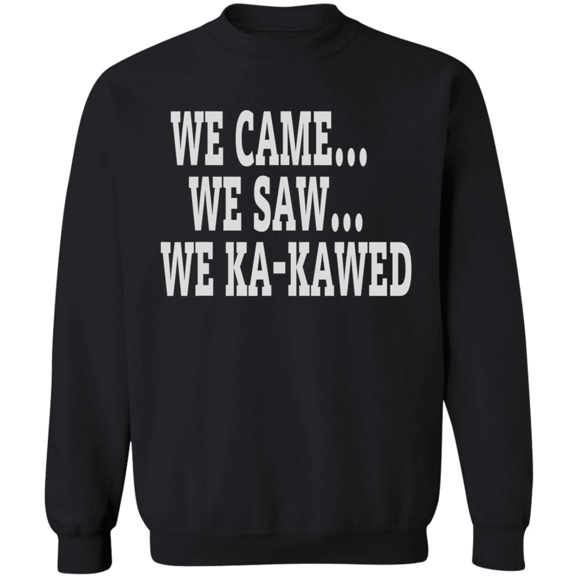 Stlouis battlehawks ka-kaw we came we saw we ka-kawed T Shirt - Teechipus