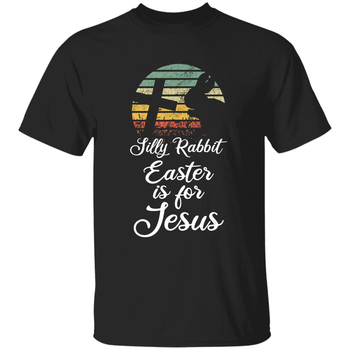 Silly rabbit easter is jesus christian religious gifts t shirt - Teechipus