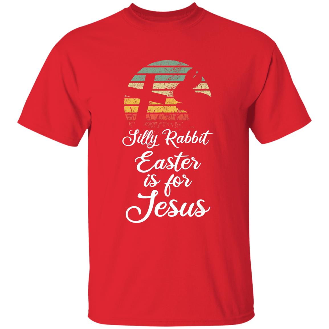 Silly rabbit easter is jesus christian religious gifts t shirt - Teechipus