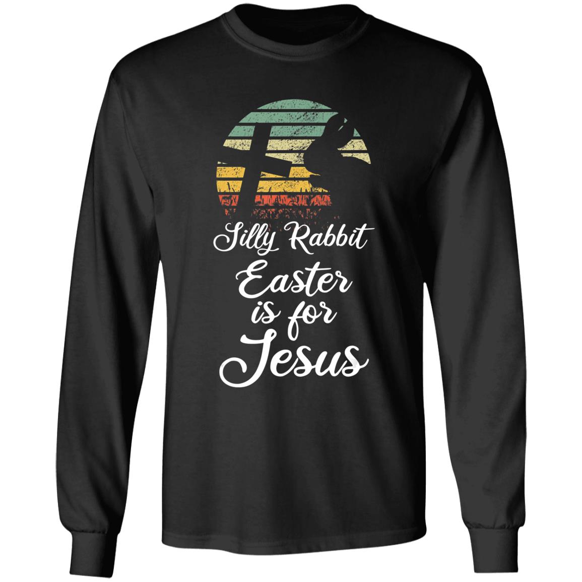Silly rabbit easter is jesus christian religious gifts t shirt - Teechipus