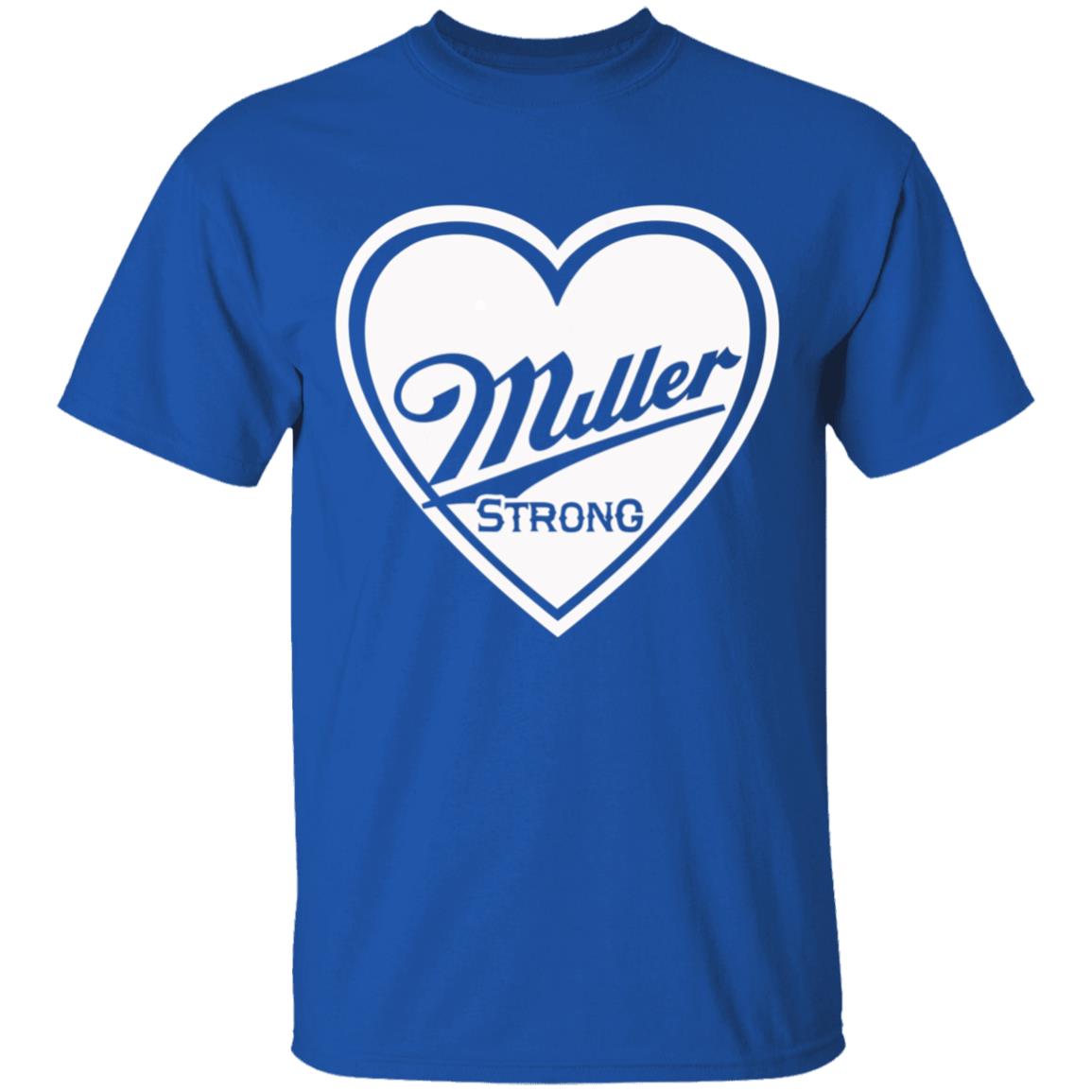 Miller strong t shirt - Teechipus