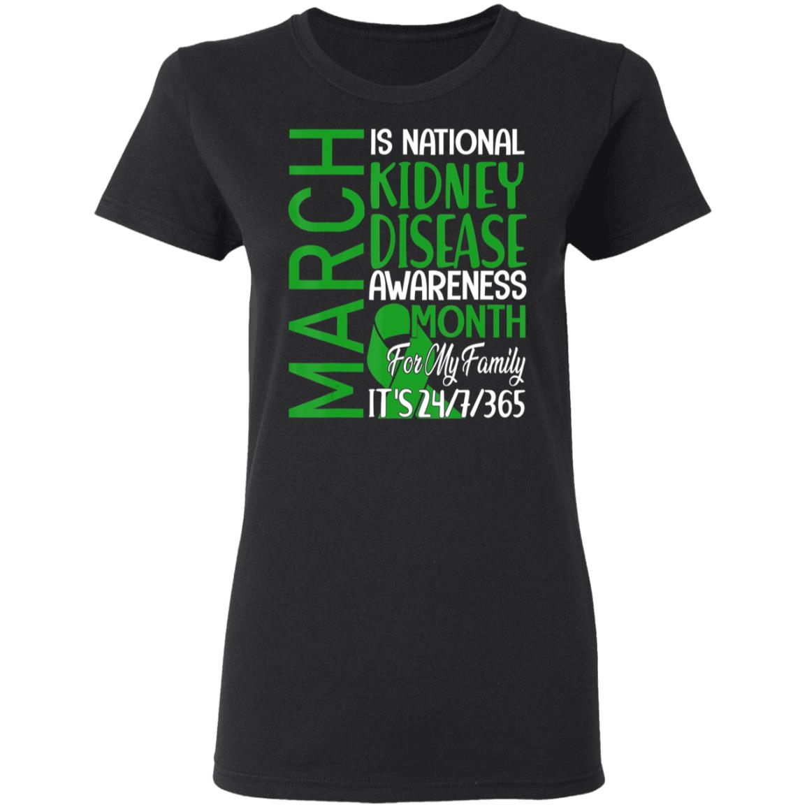 March is national kidney disease awareness month gift t shirt - Teechipus