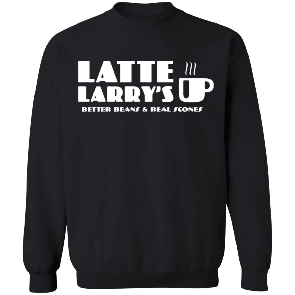 latte larrys better beans & real scones long sleeve t shirt - Teechipus