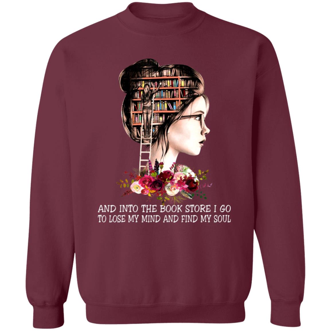 Into book store i go to lose my mind book reading lover t shirt - Teechipus
