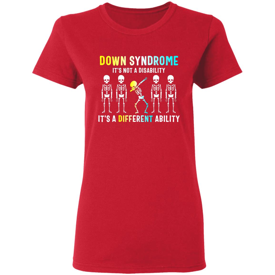 Down Syndrome Its Not A Disability Dabbing Skeleton Gift T-Shirt - Teechipus