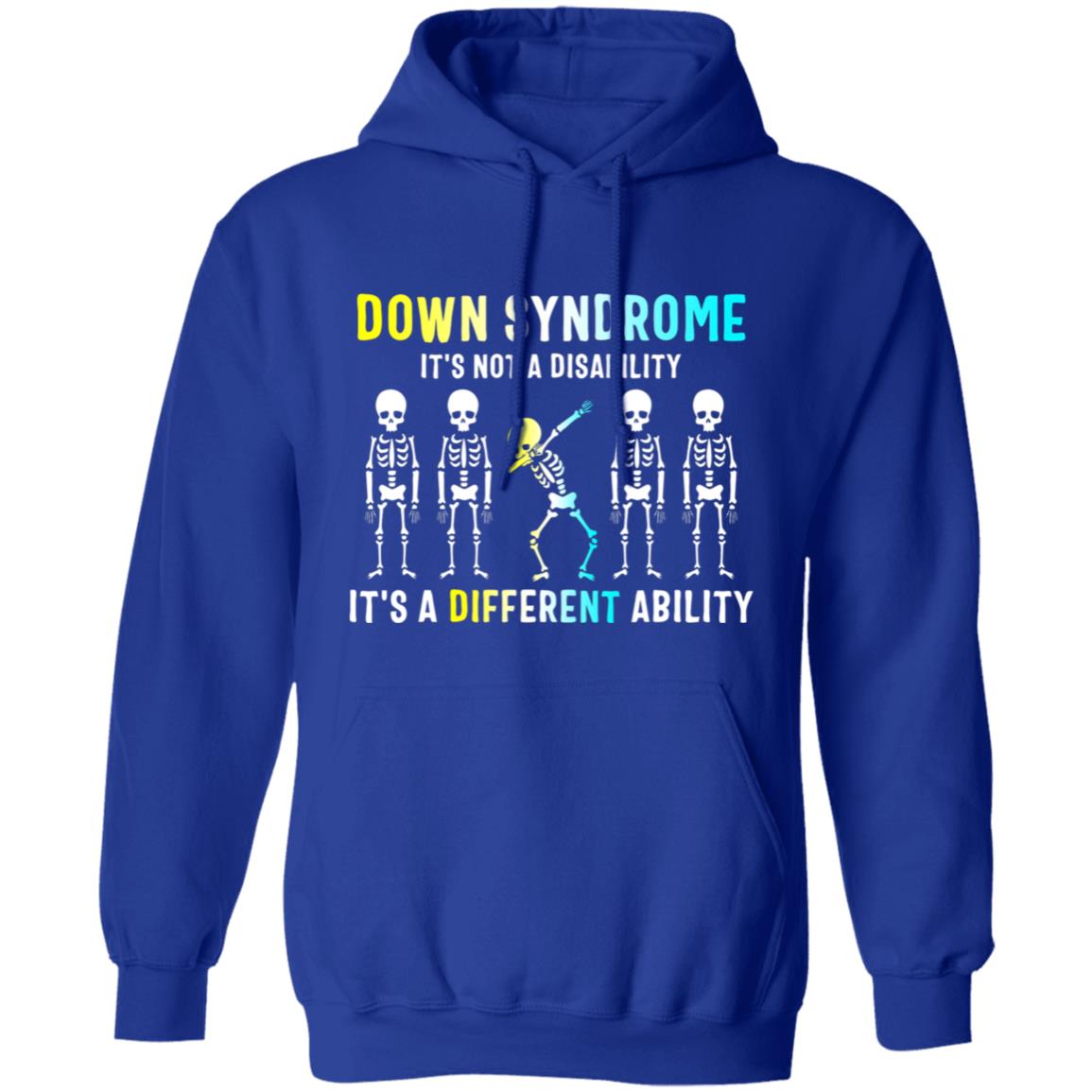 Down Syndrome Its Not A Disability Dabbing Skeleton Gift T-Shirt - Teechipus