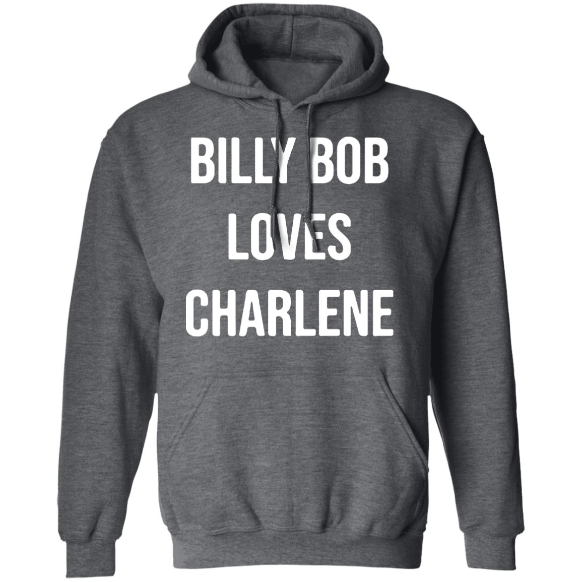Billy Bob Loves Charlene T-Shirt dark healther with saying Country music Thunder shirt country concert rodeo tank country music festival - Teechipus