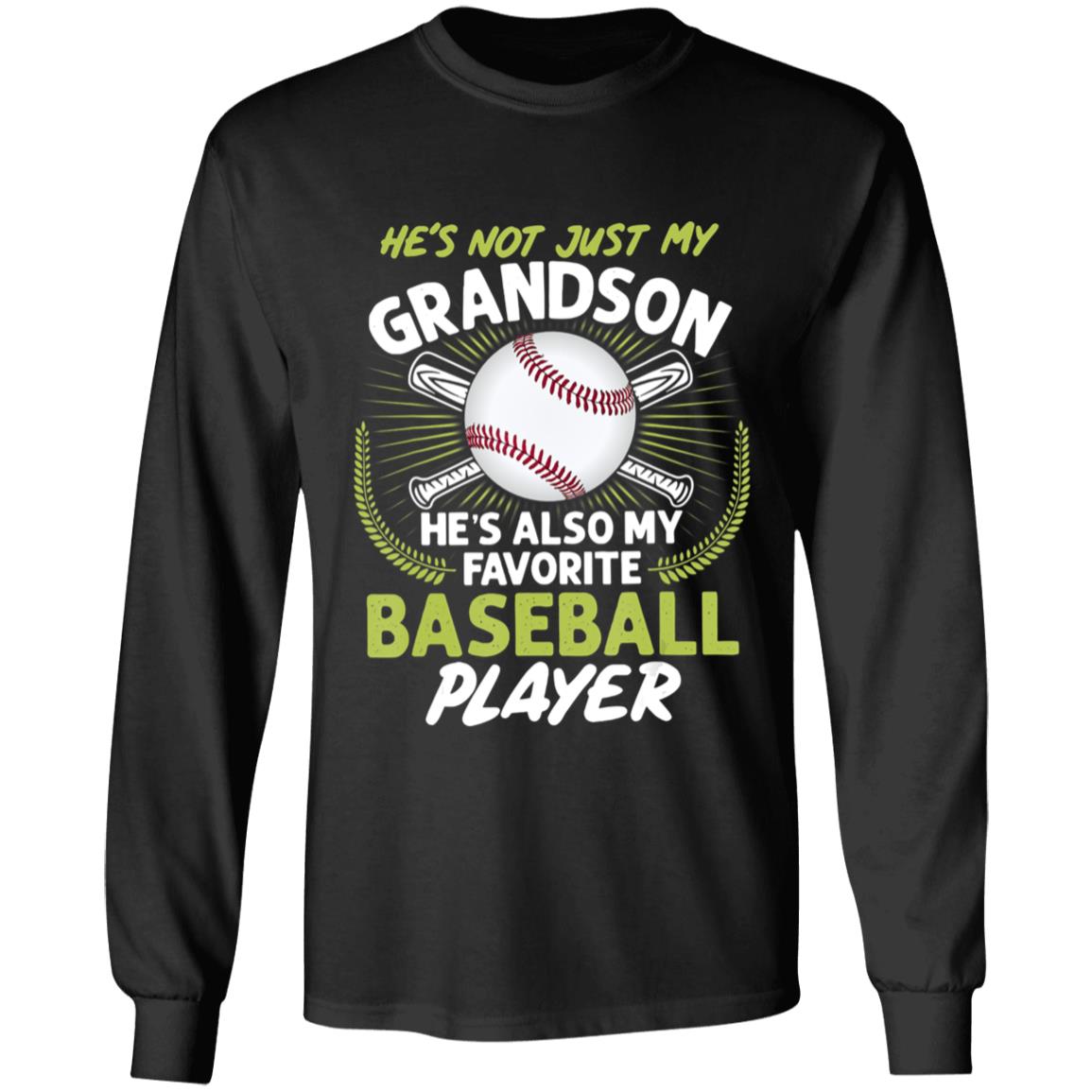 Hes Not Just My Grandson Hes Also My Favorite Baseball T-Shirt - Teechipus