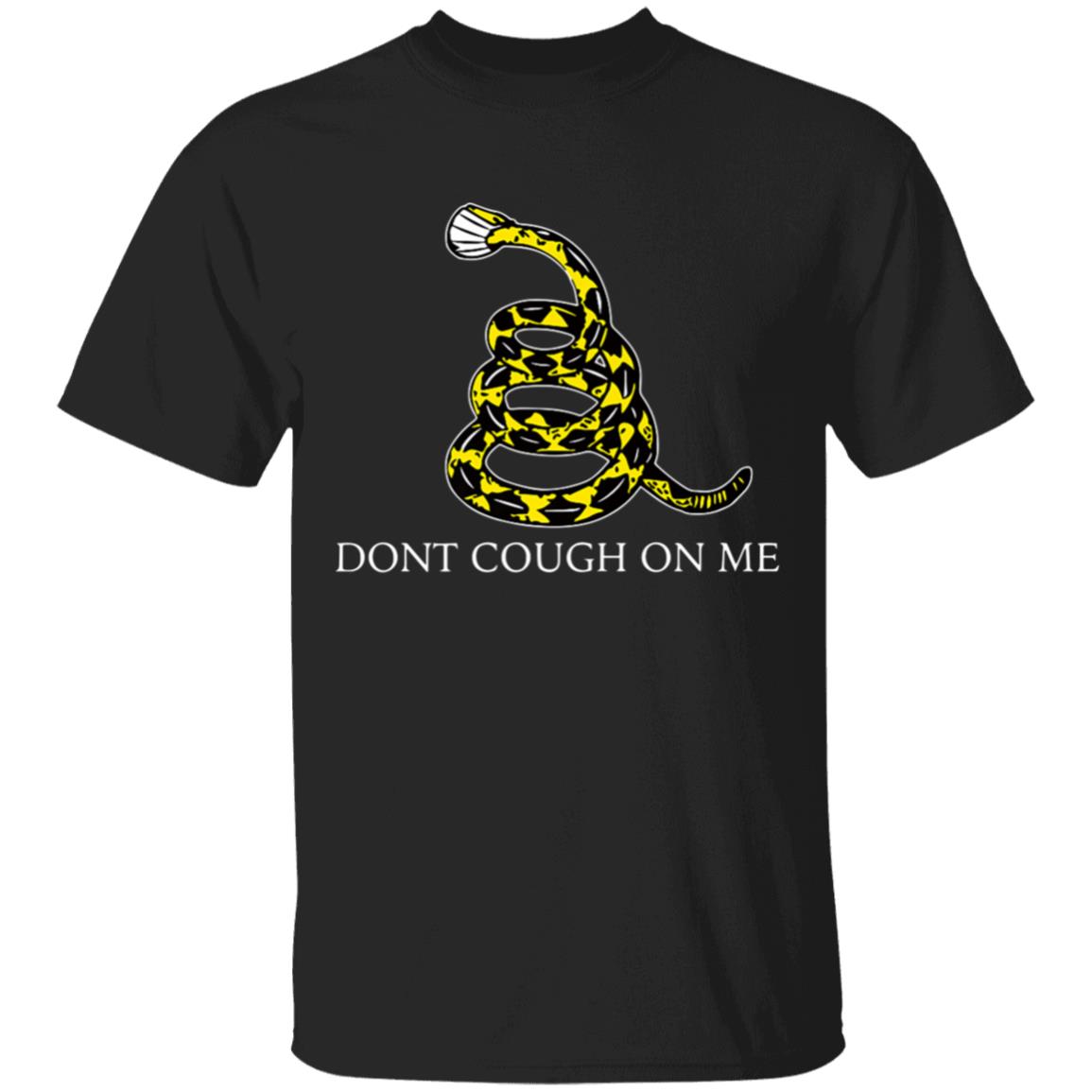 Dont cough on me parody premium t shirt - Teechipus