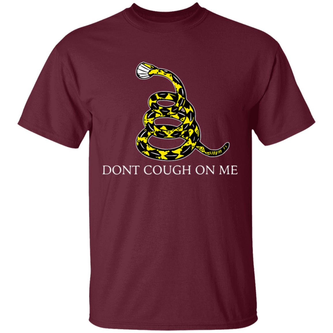 Dont cough on me parody premium t shirt - Teechipus