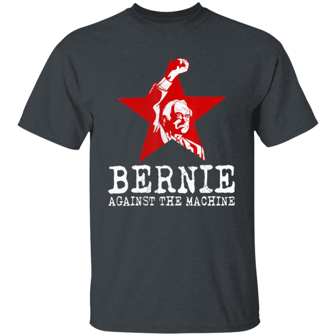 Bernie sanders against machine red star bernie 2020 t shirt - Teechipus