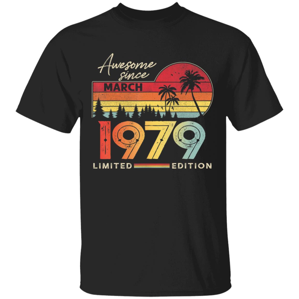 Awesome Since March 1979 Vintage Shirt 41 Yrs Old Bday Gift T-Shirt - Teechipus