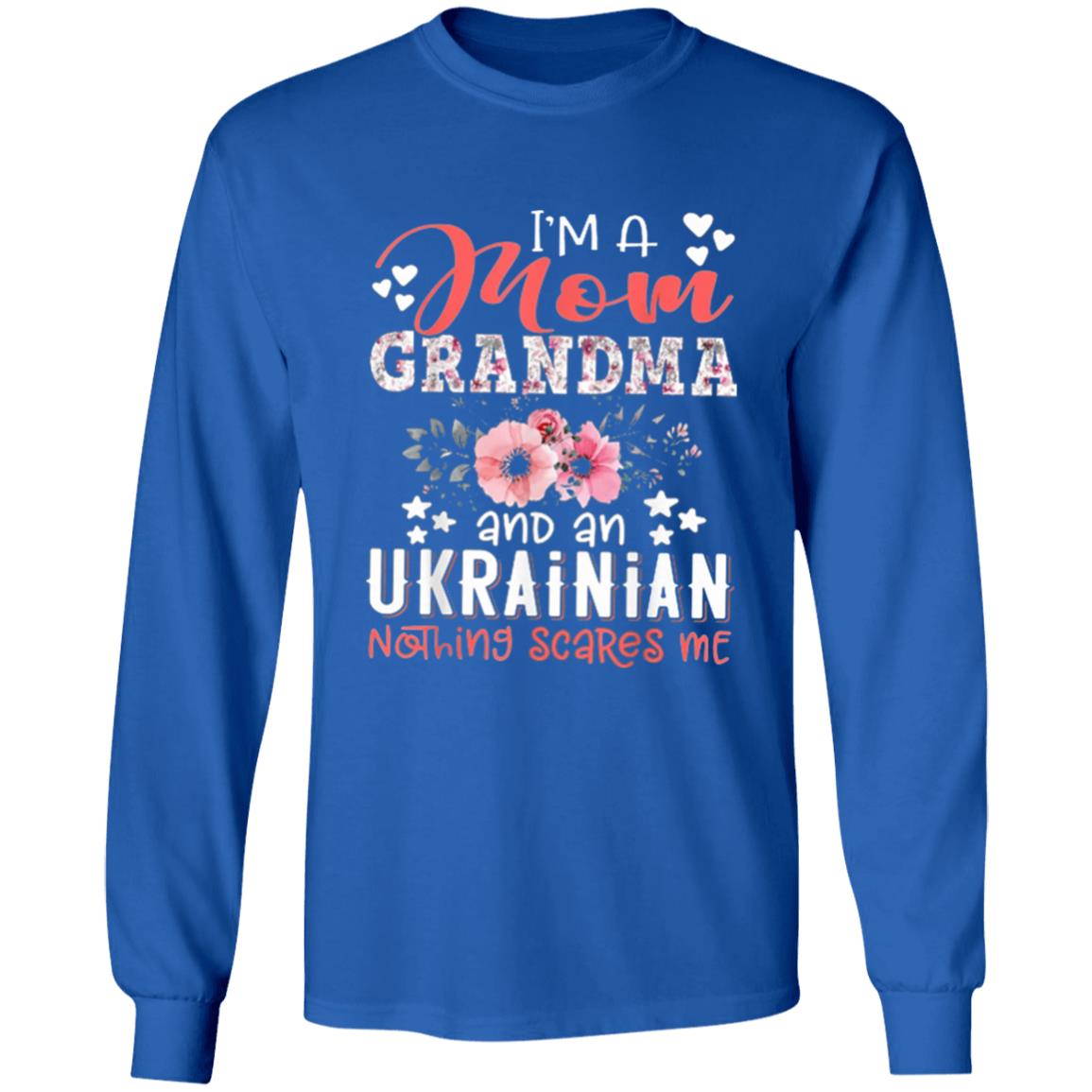 Im Mom Grandma Ukrainian Nothing Scares Me T Shirt - Teechipus