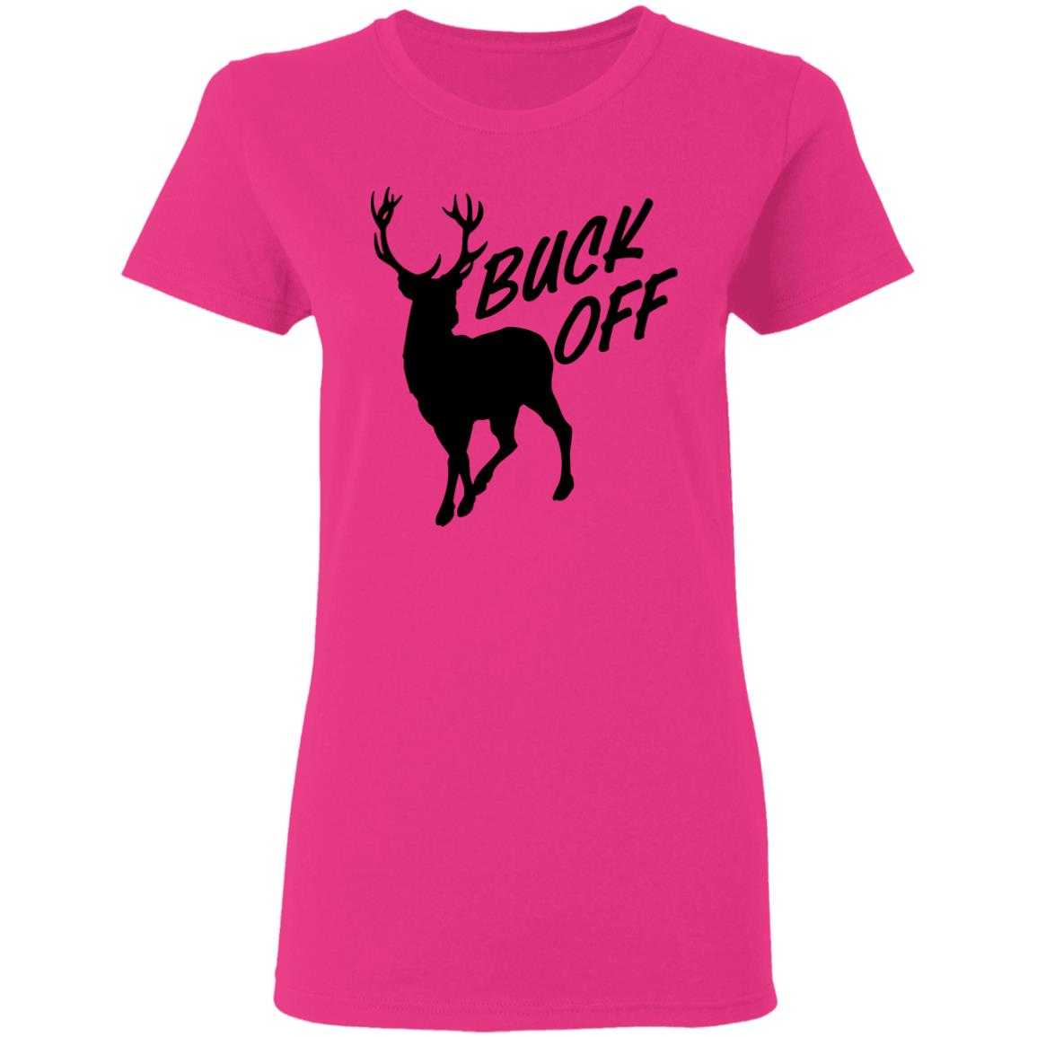 BUCK OFF! T-SHIRTS - Teechipus