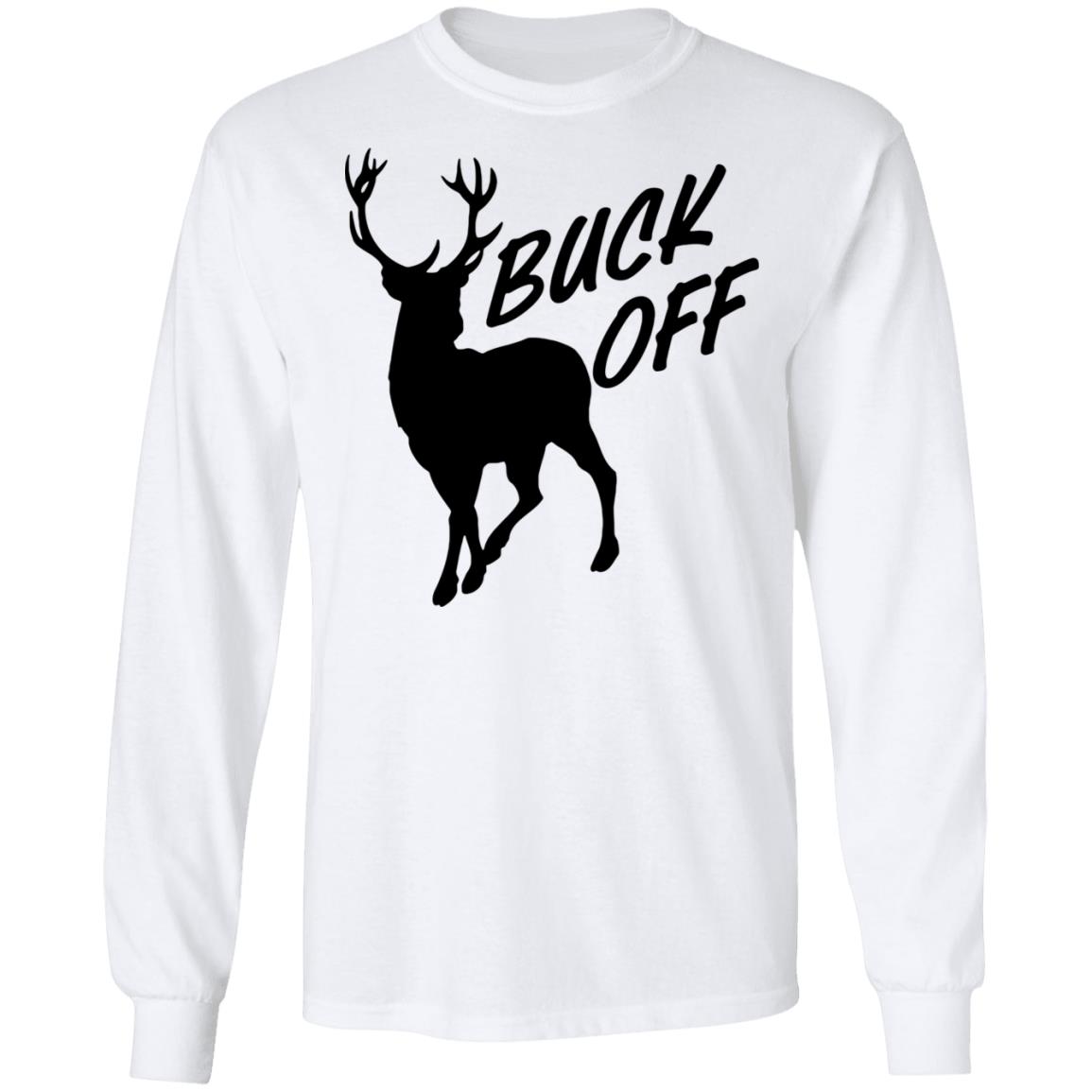 BUCK OFF! T-SHIRTS - Teechipus
