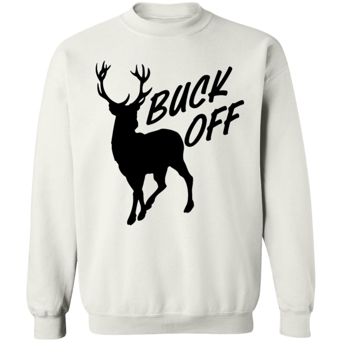 BUCK OFF! T-SHIRTS - Teechipus