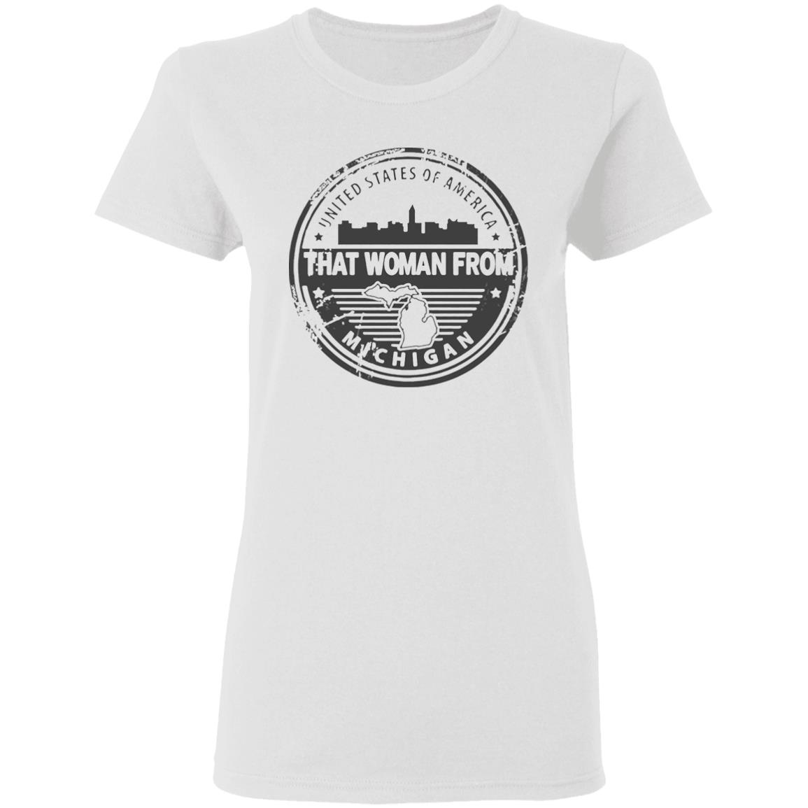 Gretchen Whitmer – That Woman From Michigan Tee Shirts - Teechipus