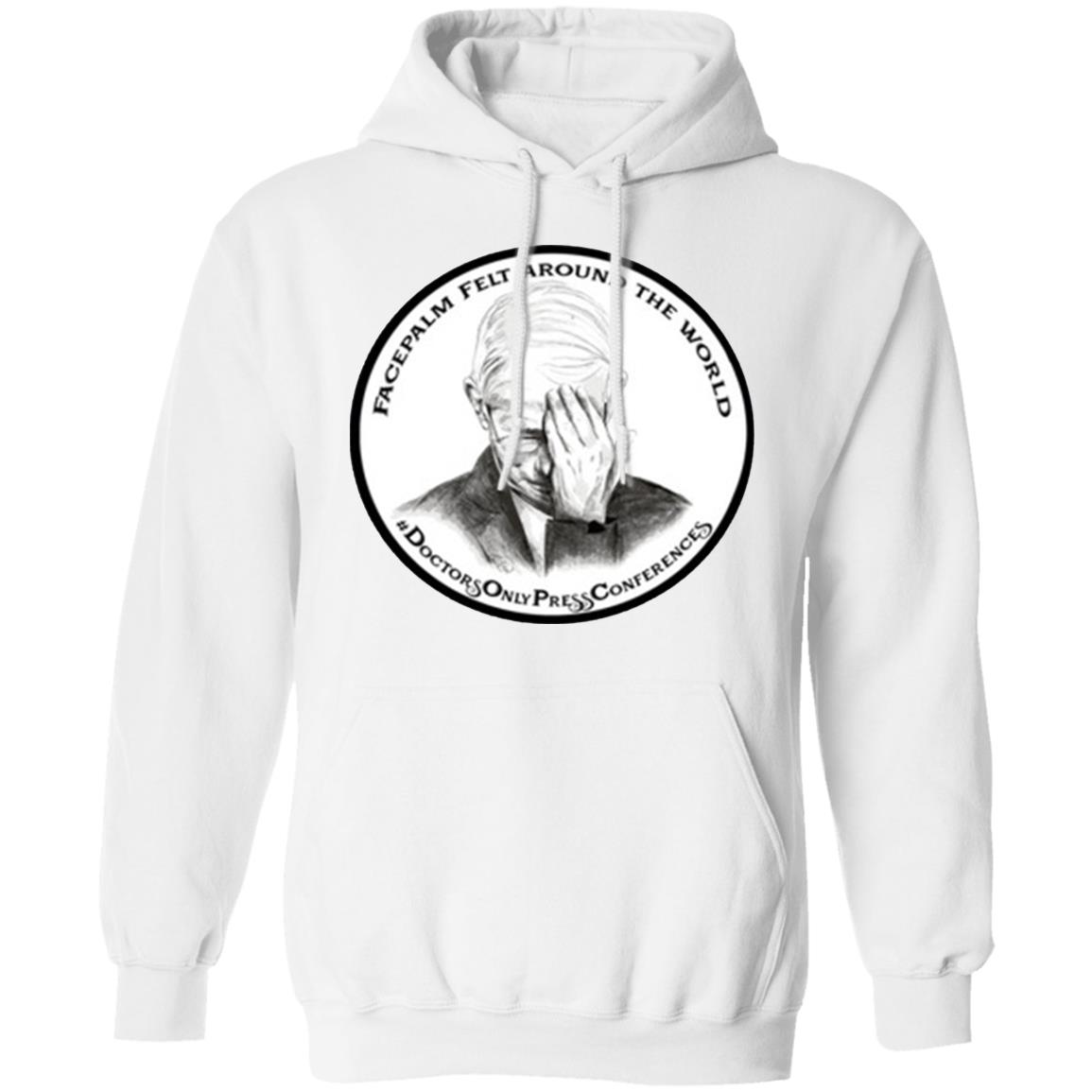 JON LION DR FAUCI FACEPALM FELT AROUND THE WORLD T-SHIRT - Teechipus