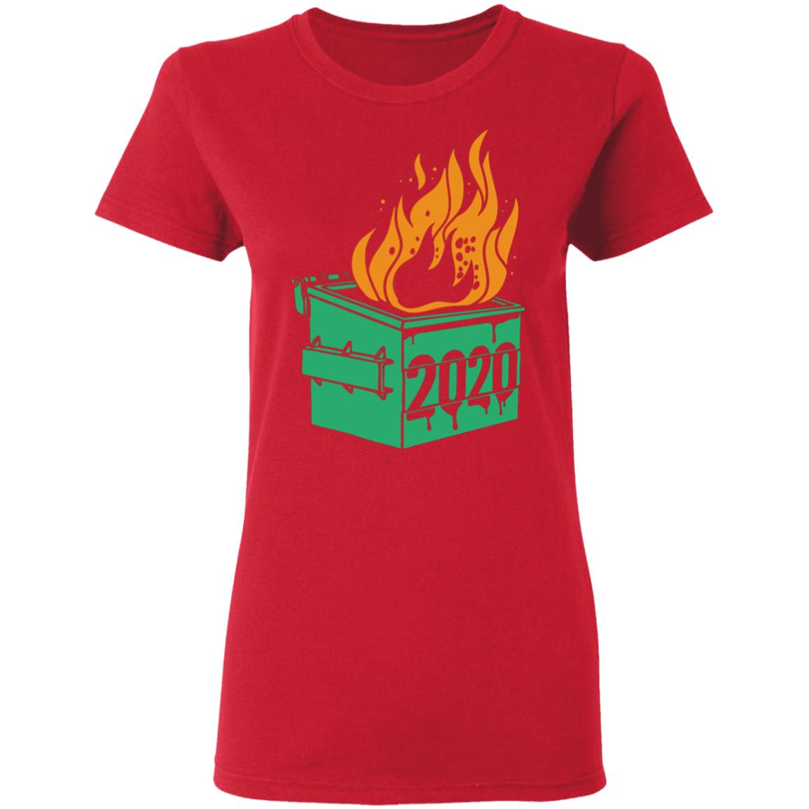 Dumpster Fire 2020 Shirt - Teechipus