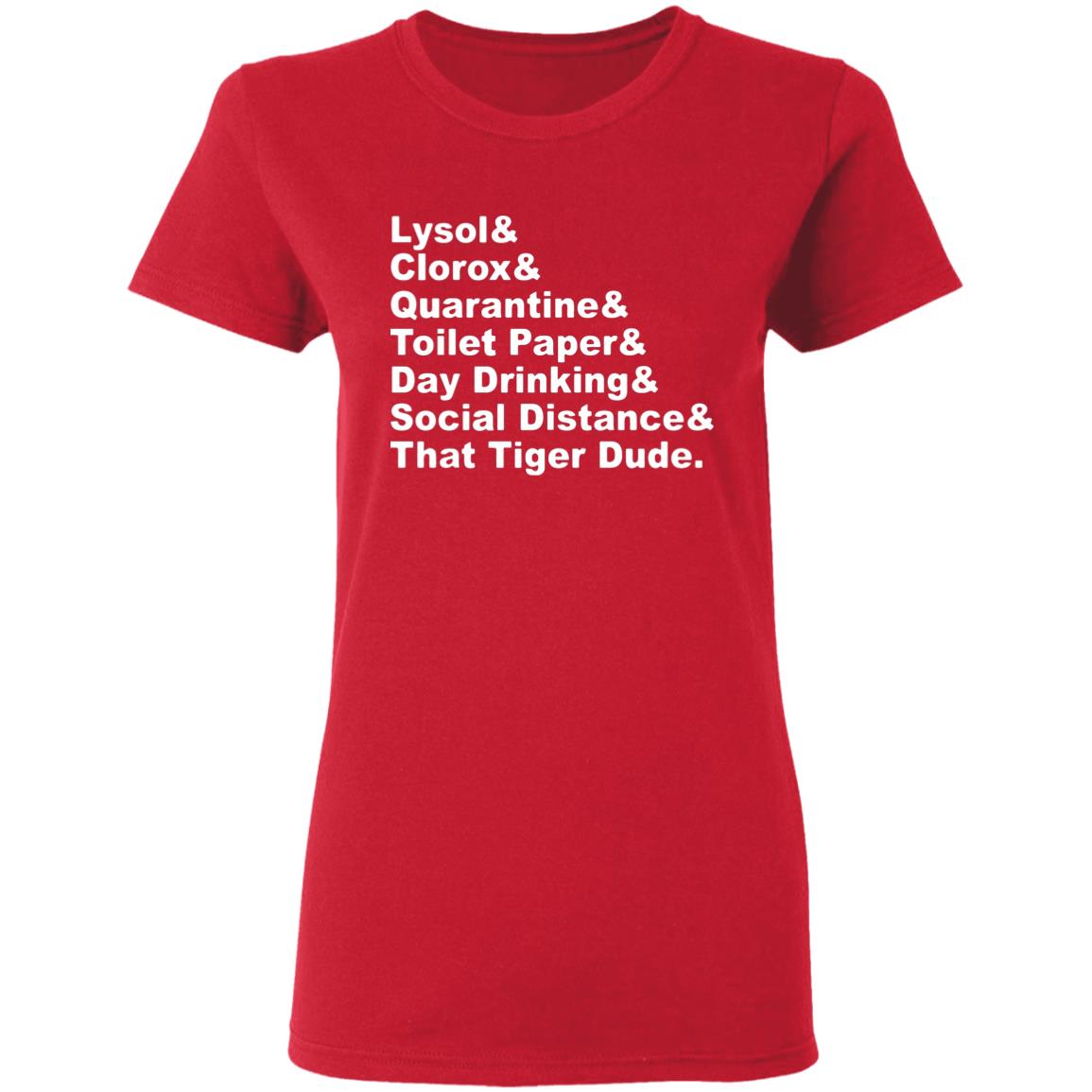 Lysol Clorox Quarantine Toilet paper Day Drinking t shirt - Teechipus