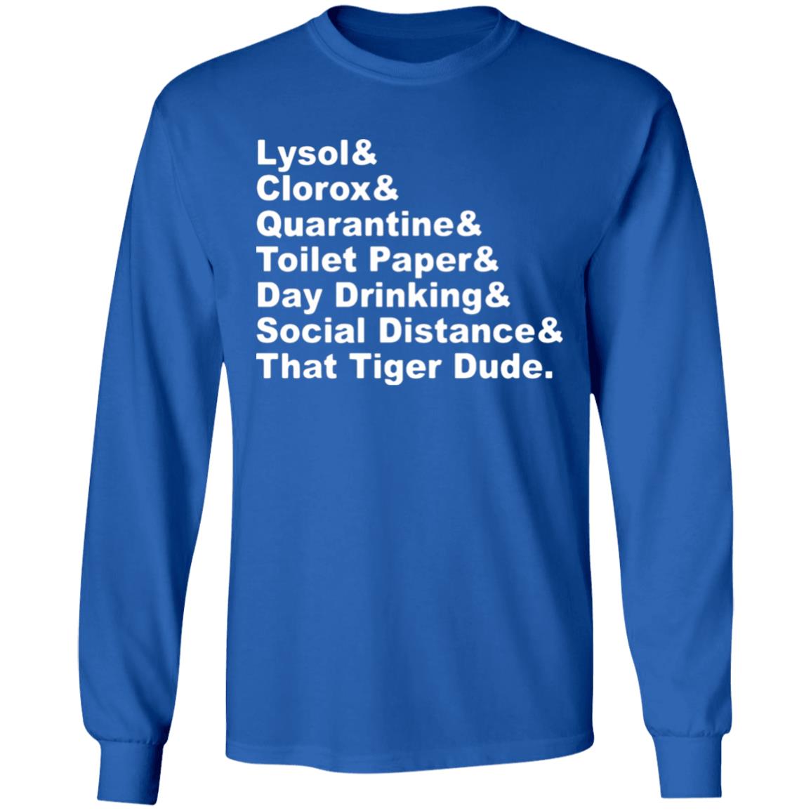 Lysol Clorox Quarantine Toilet paper Day Drinking t shirt - Teechipus