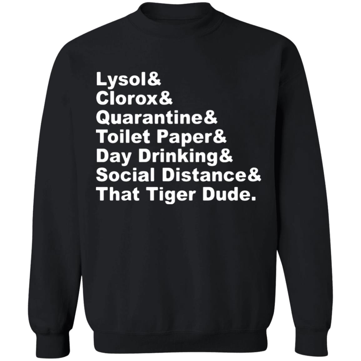 Lysol Clorox Quarantine Toilet paper Day Drinking t shirt - Teechipus