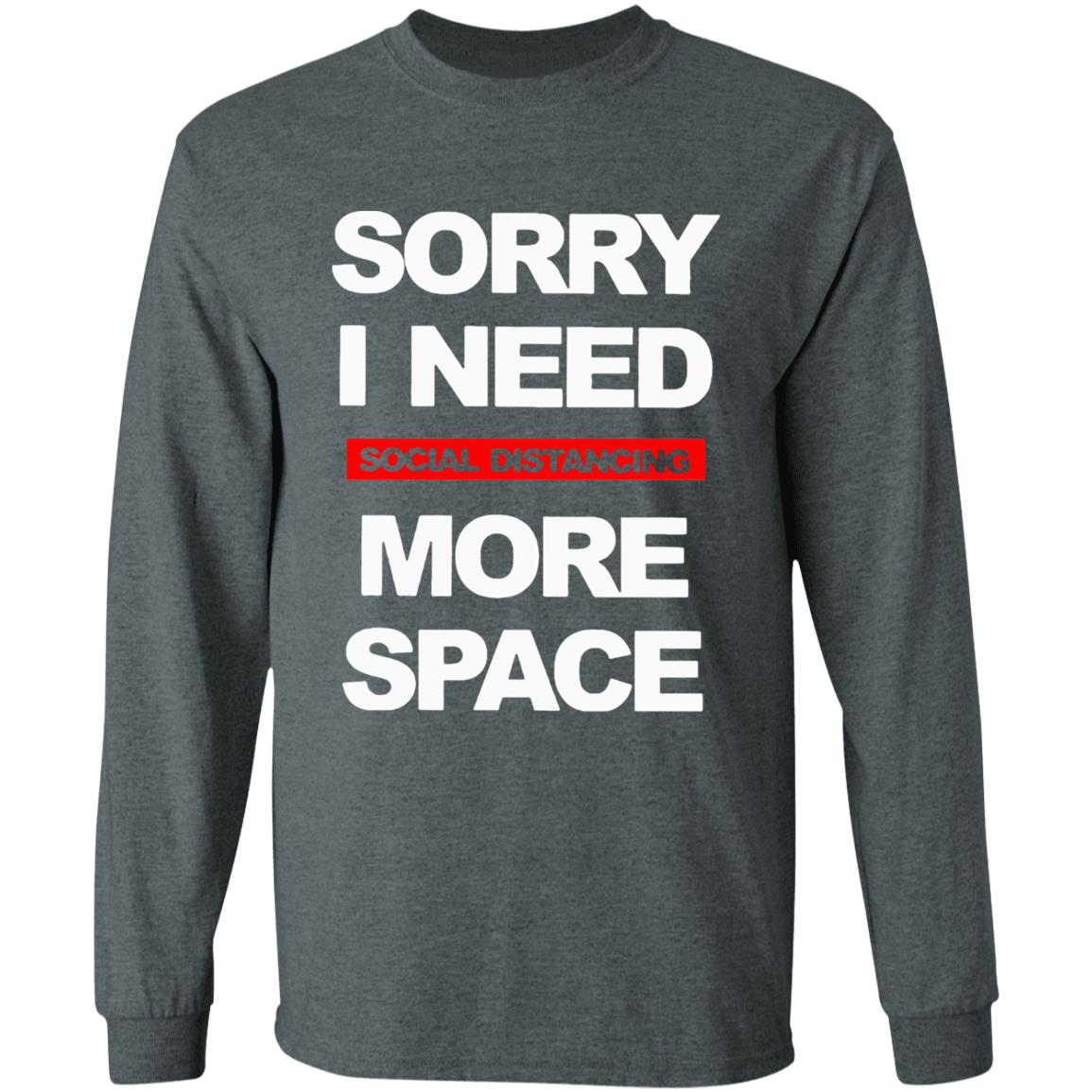 Social Distancing More Space Shirt - Teechipus