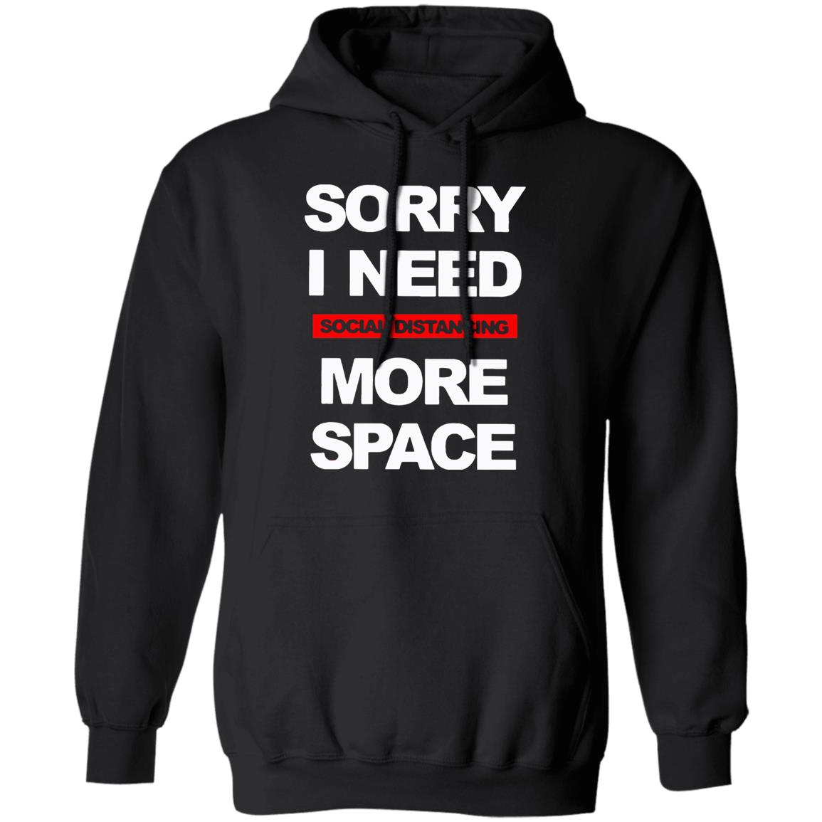 Social Distancing More Space Shirt - Teechipus