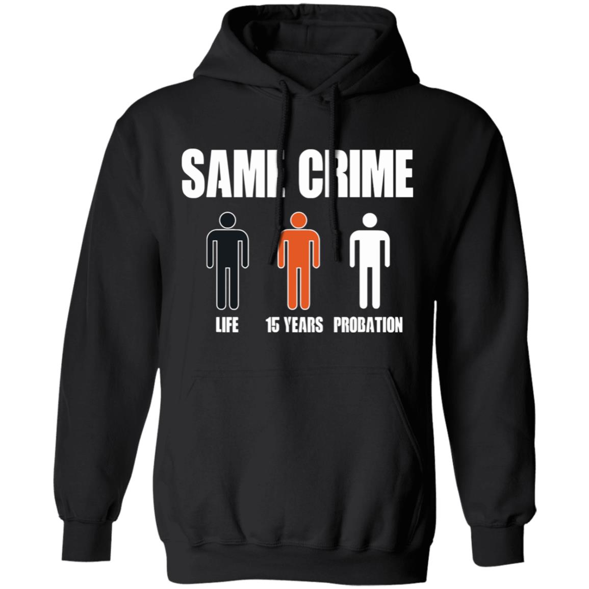 Same Crime Different Time Funny TShirt - Teechipus