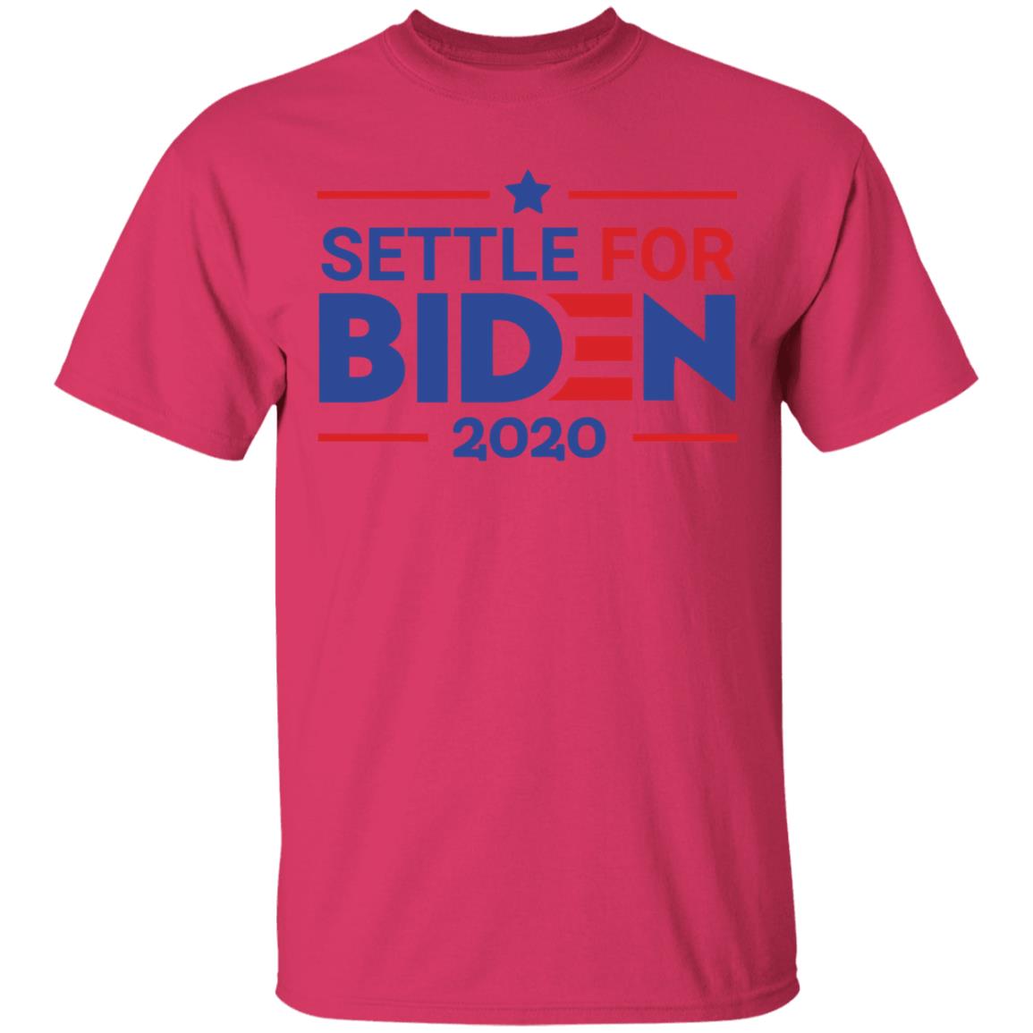 Settle For Biden T Shirt White Cothing plus size - Teechipus