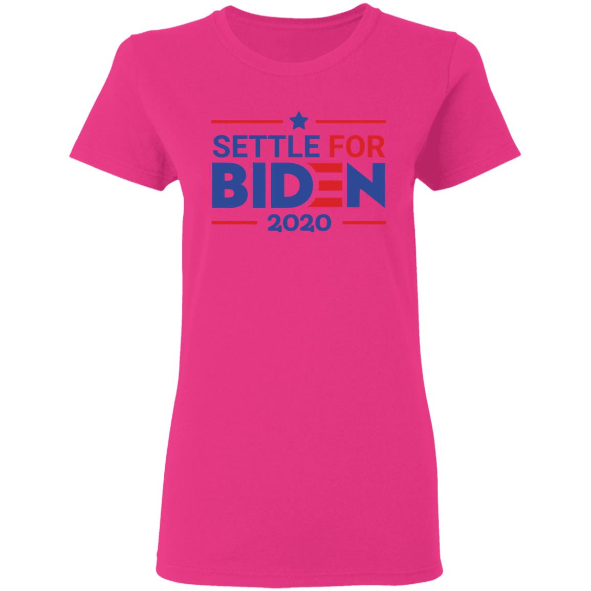 Settle For Biden T Shirt White Cothing plus size - Teechipus