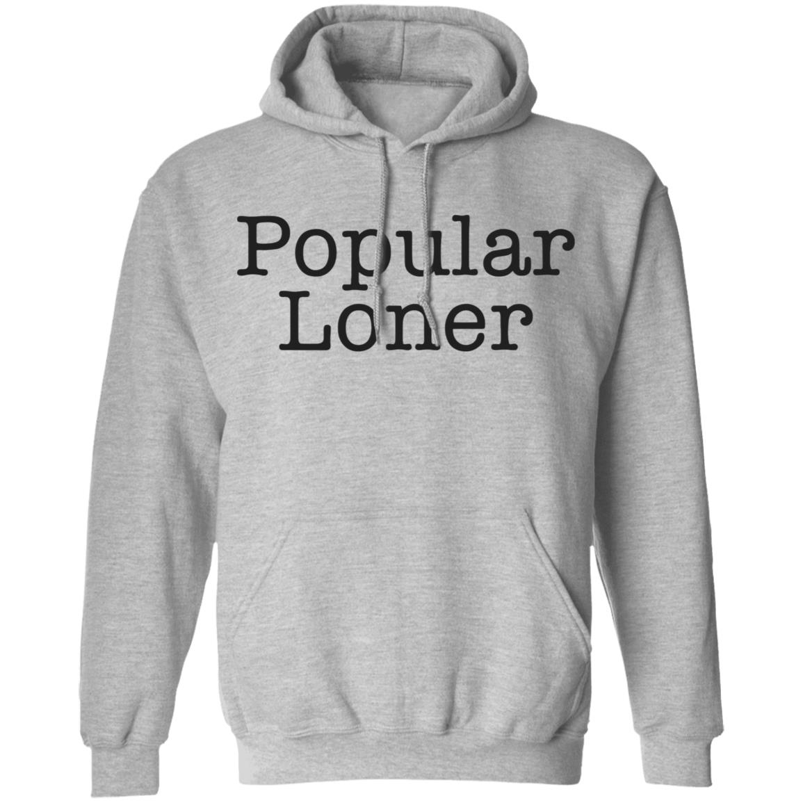 Popular Loner White T Shirt - Teechipus