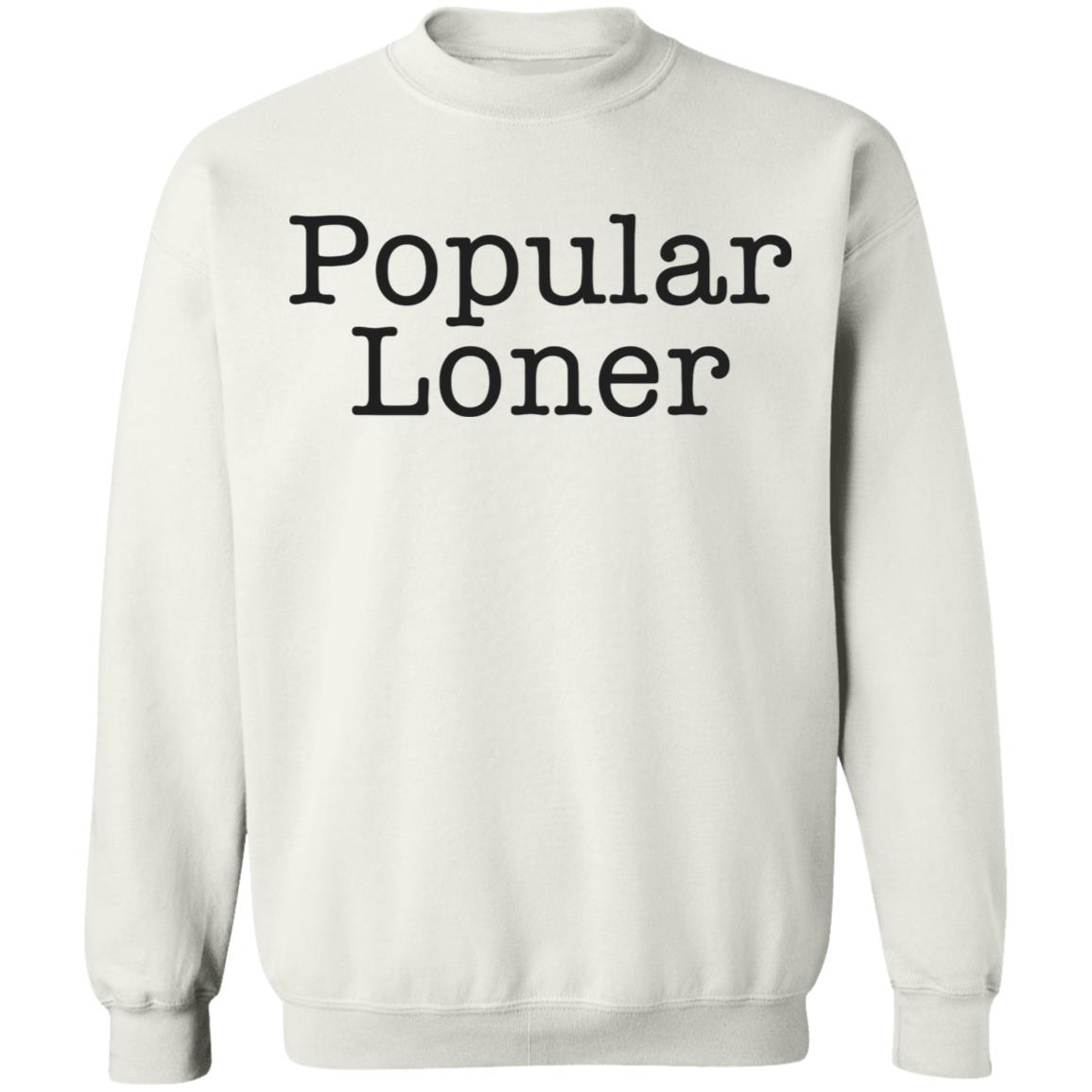 Popular Loner White T Shirt - Teechipus
