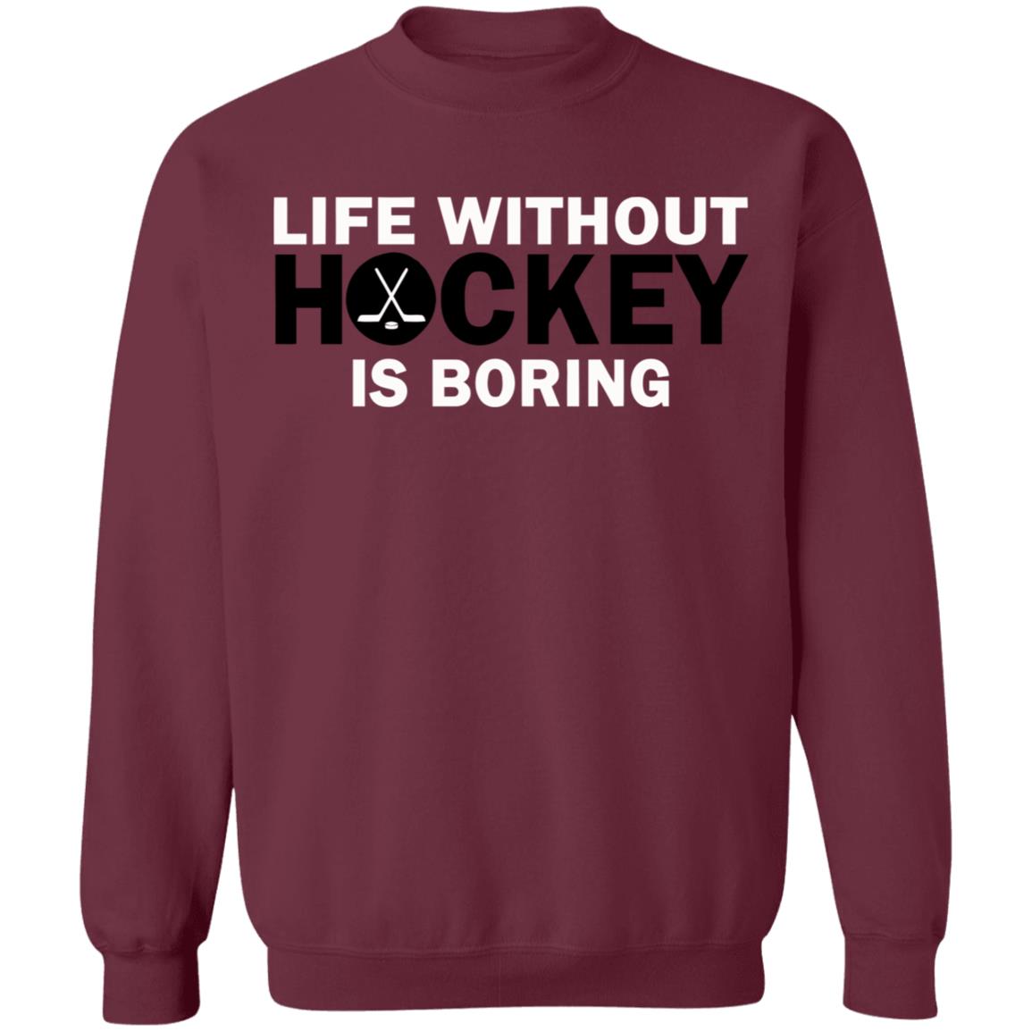 Life without hockey is boring T-Shirt - Teechipus