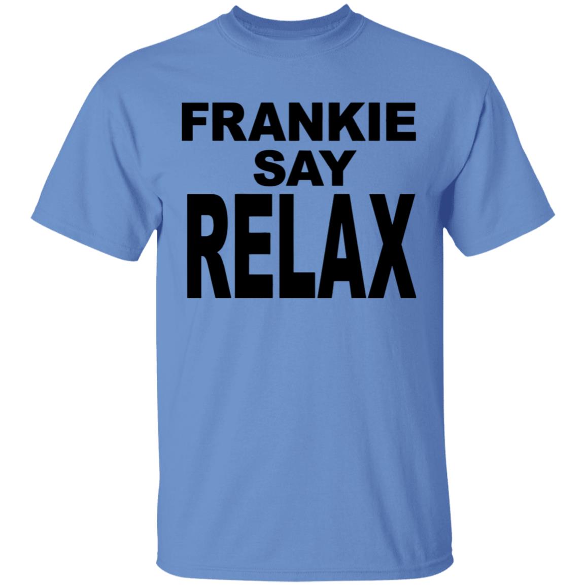 Frankie Say Relax White T Shirt Cothing plus size - Teechipus