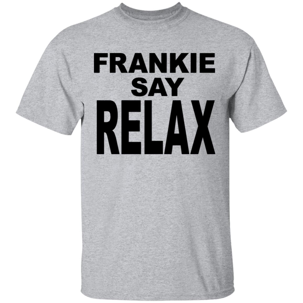Frankie Say Relax White T Shirt Cothing plus size - Teechipus